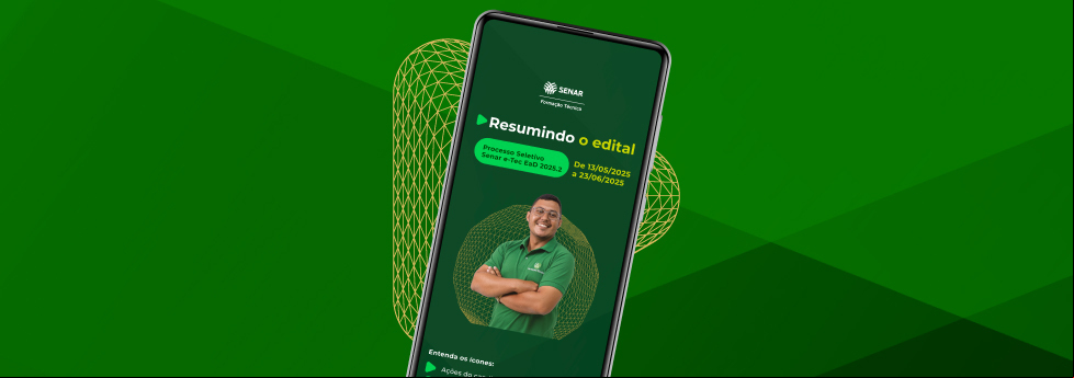 Resumindo o edital: baixe o o a o simplificado do Processo Seletivo Senar e-Tec 2025.2